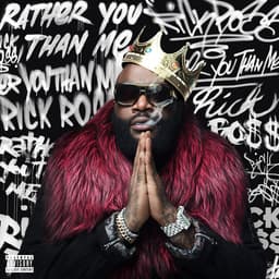 Release Cover Rick Ross - Rather You Than Me