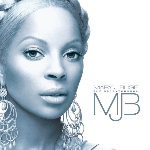 Release Cover Mary J. Blige - The Breakthrough