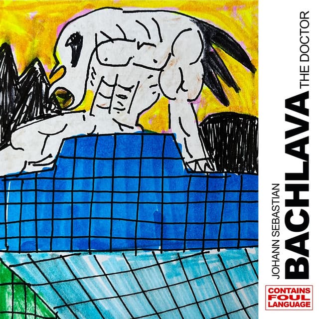 Release Cover Action Bronson - JOHANN SEBASTIAN BACHLAVA THE DOCTOR