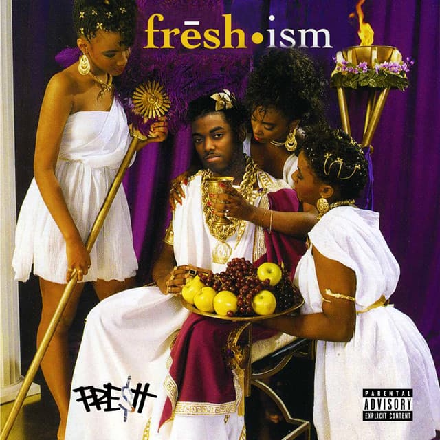 Release Cover Fre$H - frēsh•ism