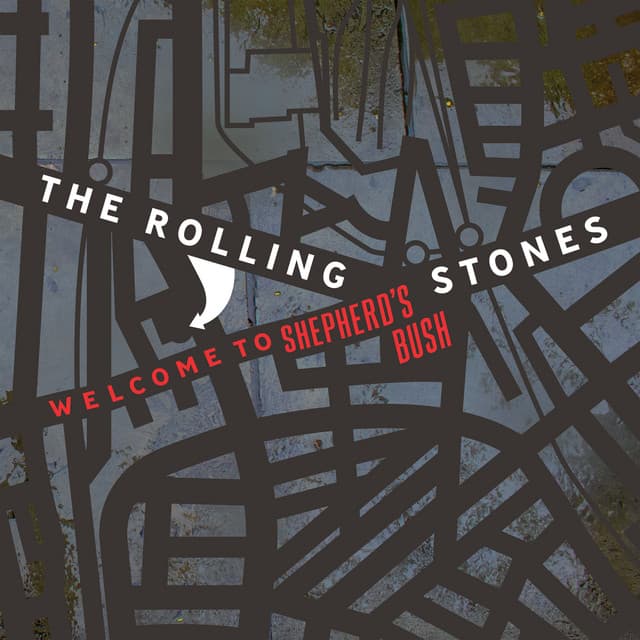 Release Cover The Rolling Stones - Welcome To Shepherds Bush (Live)