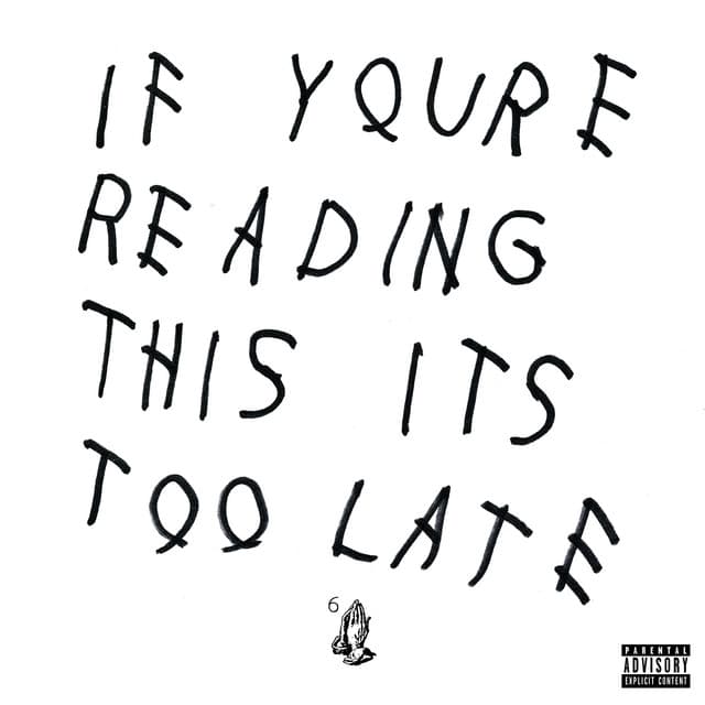 Release Cover Drake - If You're Reading This It's Too Late