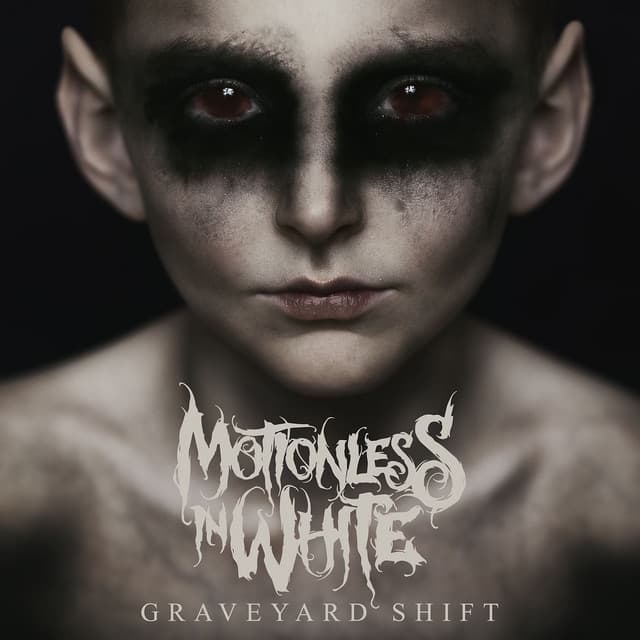 Release Cover Motionless In White - Graveyard Shift
