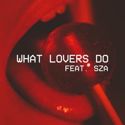 Release Cover Maroon 5 - What Lovers Do (feat. SZA)