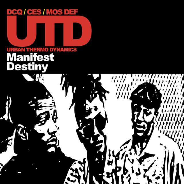 Release Cover Urban Thermo Dynamics, Mos Def, DCQ - Manifest Destiny