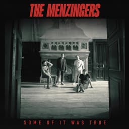 Release Cover The Menzingers - Some Of It Was True