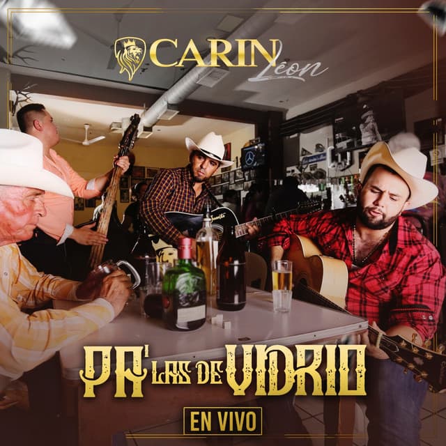 Release Cover Carin Leon - Pa' Las De Vidrio (En Vivo)