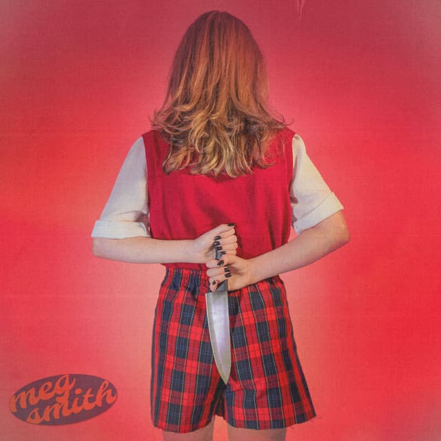 Release Cover Meg Smith - Cross My Heart I Hope U Die