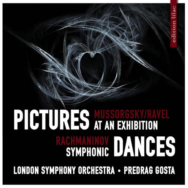 Release Cover London Symphony Orchestra, Predrag Gosta - Mussorgsky / Ravel: Pictures at an Exhibition & Rachmaninov: Symphonic Dances