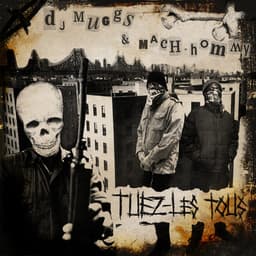 Release Cover DJ Muggs, Mach-Hommy - Tuez-Les Tous