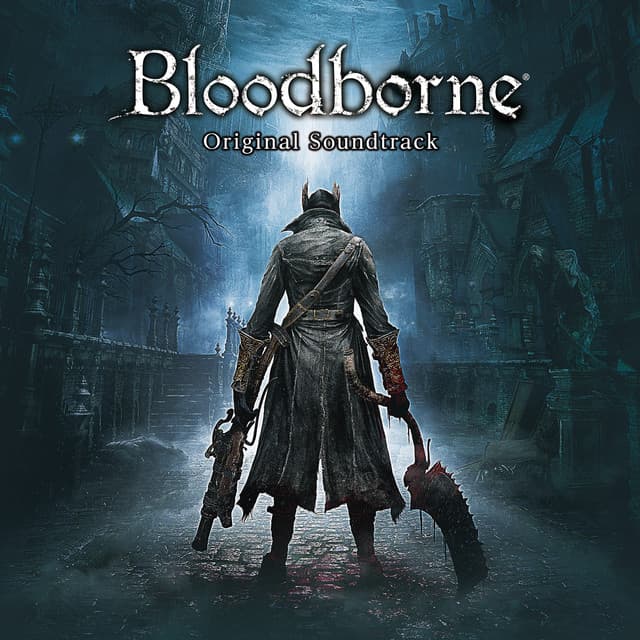 Release Cover SIE Sound Team - Bloodborne Original Soundtrack