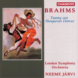 Release Cover Johannes Brahms, Neeme Järvi, London Symphony Orchestra - Brahms: 21 Hungarian Dances