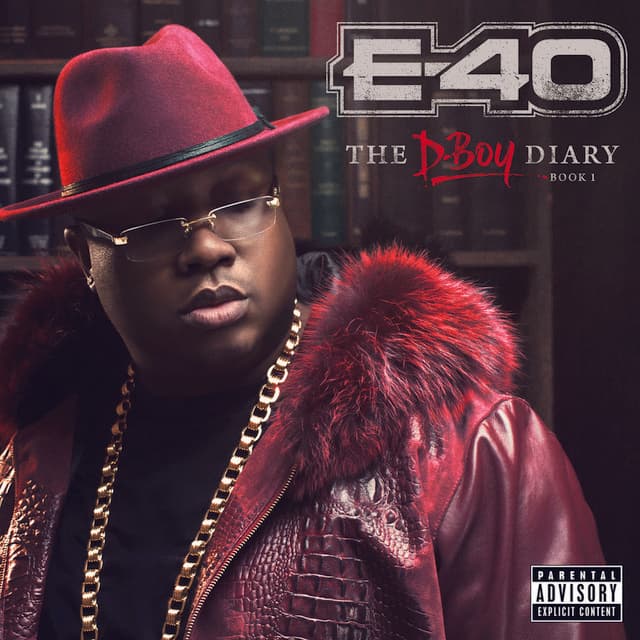 Release Cover E-40 - The D-Boy Diary: Book 1