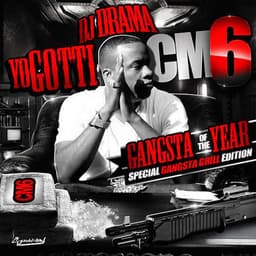 Release Cover Yo Gotti - CM6: Gangsta of the Year