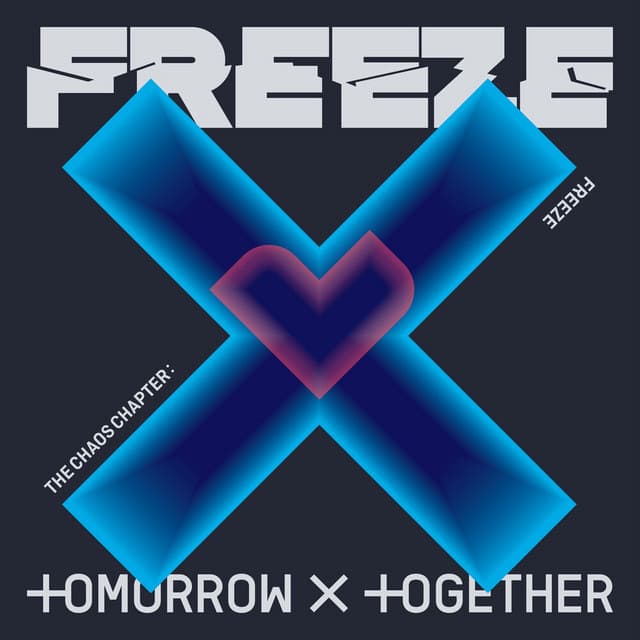 Release Cover TOMORROW X TOGETHER - The Chaos Chapter: FREEZE