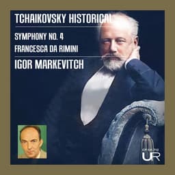 Release Cover Pyotr Ilyich Tchaikovsky, Igor Markevitch, London Symphony Orchestra - Tchaikovsky Historical, vol. IV (Remastered 2024)