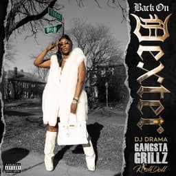 Release Cover Kash Doll, DJ Drama - Back on Dexter: A Gangsta Grillz Mixtape