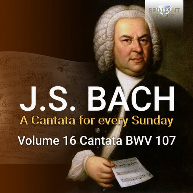 Release Cover Johann Sebastian Bach, Netherlands Bach Collegium, Holland Boys Choir, Pieter Jan Leusink - J.S. Bach: Was willst du dich betrüben, BWV 107