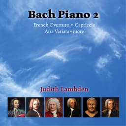 Release Cover Johann Sebastian Bach, Judith Lambden - Bach Piano 2