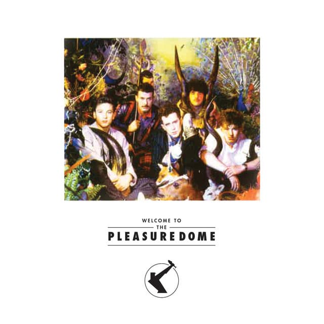 Release Cover Frankie Goes To Hollywood - Welcome To The Pleasuredome