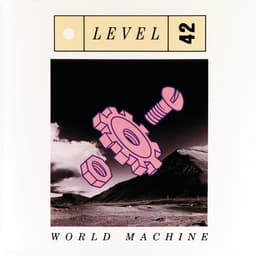 Release Cover Level 42 - World Machine