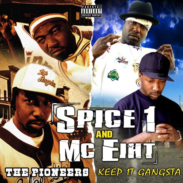 Release Cover Spice 1, MC Eiht - The Pioneers & Keep It Gangsta (Deluxe Edition)