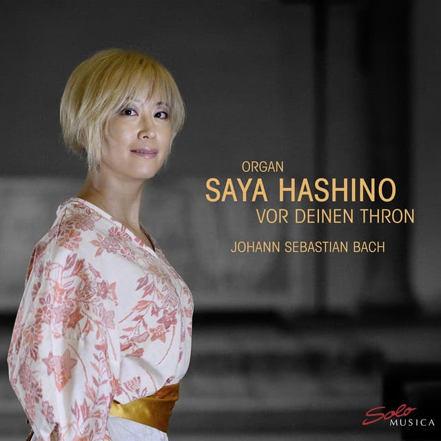 Release Cover Johann Sebastian Bach, Saya Hashino - Vor deinen Thron