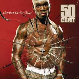 Release Cover 50 Cent - Get Rich Or Die Tryin