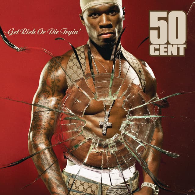 Release Cover 50 Cent - Get Rich Or Die Tryin