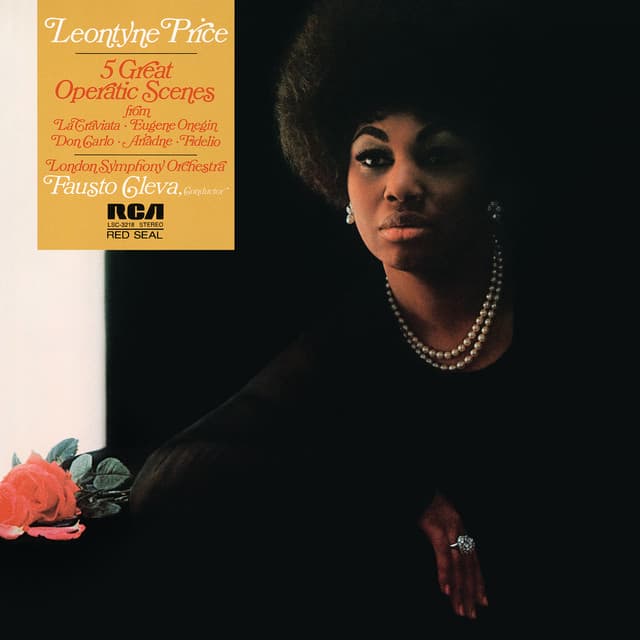 Release Cover Leontyne Price, Ryland Davies, London Symphony Orchestra, Fausto Cleva - Leontyne Price - Five Great Operatic Scenes from La Traviata, Eugene Onegin, Don Carlo, Ariadne, Fidelio