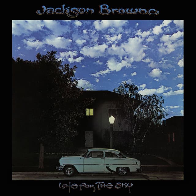 Release Cover Jackson Browne - Late for the Sky (Remastered)