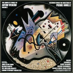 Release Cover Anton Webern, Pierre Boulez, London Symphony Orchestra - Anton Webern: The Complete Works, Vol. 1