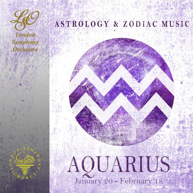 Release Cover London Symphony Orchestra - Astrology & Zodiac Music - Aquarius