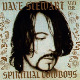 Release Cover Dave Stewart, The Spiritual Cowboys - Dave Stewart And The Spiritual Cowboys