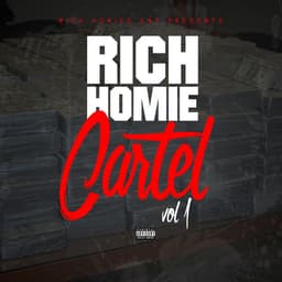 Release Cover Rich Homie Quan - Rich Homie Cartel Vol 1