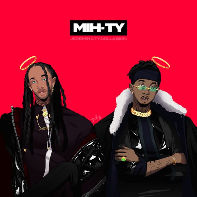 Release Cover MihTy, Jeremih, Ty Dolla $ign - MIH-TY