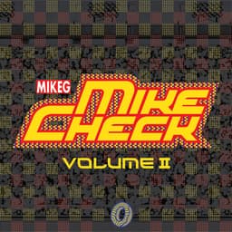 Release Cover Mike G - Mike Check Vol. II