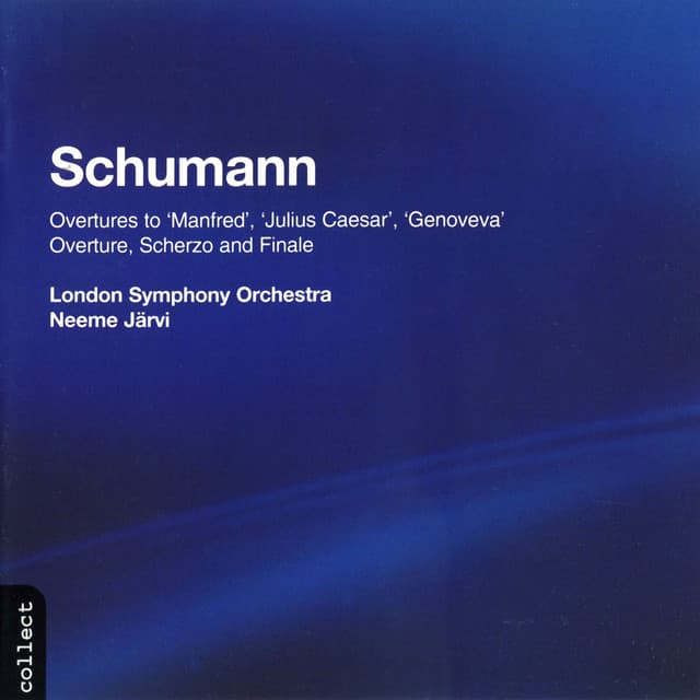 Release Cover Robert Schumann, Neeme Järvi, London Symphony Orchestra - Schumann: Overtures