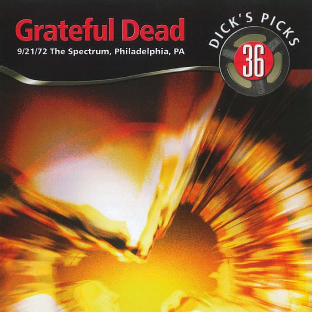 Release Cover Grateful Dead - Dick's Picks Vol. 36: The Spectrum, Philadelphia, PA 9/21/1972 (Live)