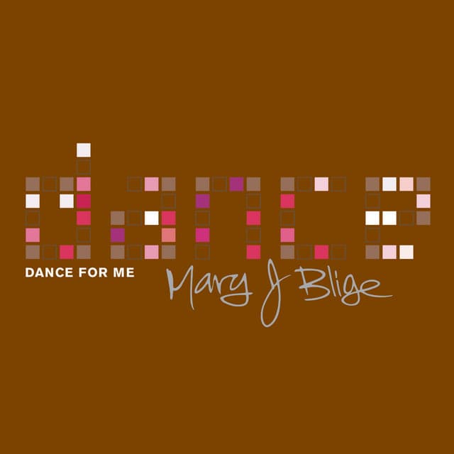 Release Cover Mary J. Blige - Dance For Me