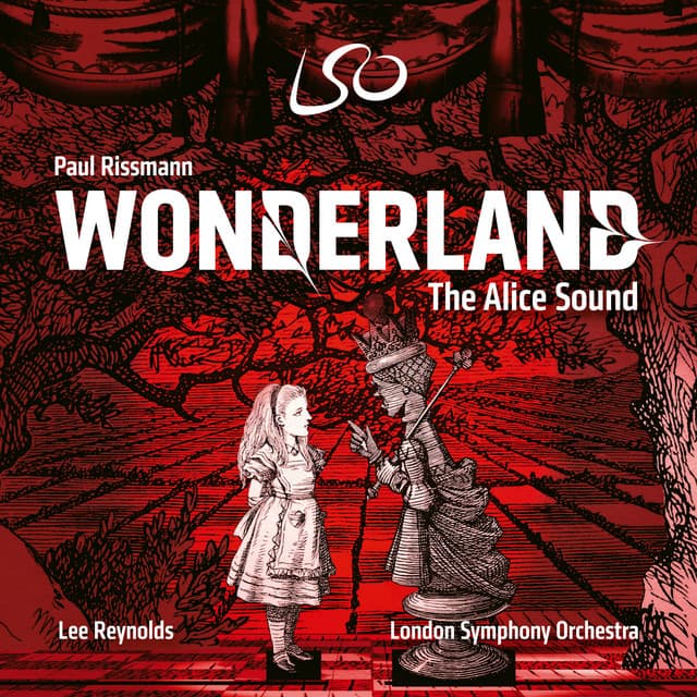 Release Cover Paul Rissmann, Lee Reynolds, London Symphony Orchestra - Wonderland: The Alice Sound