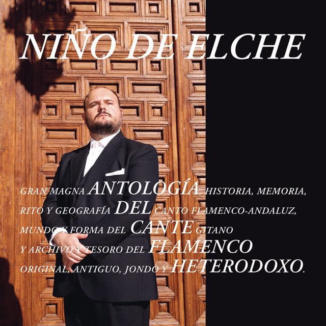 Release Cover Niño de Elche - Antología del Cante Flamenco Heterodoxo