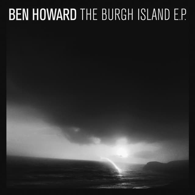 Release Cover Ben Howard - The Burgh Island EP