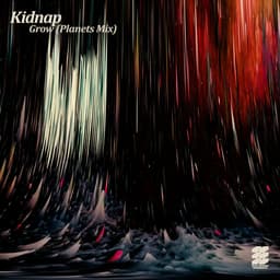 Release Cover Kidnap - Grow (Planets Mix)