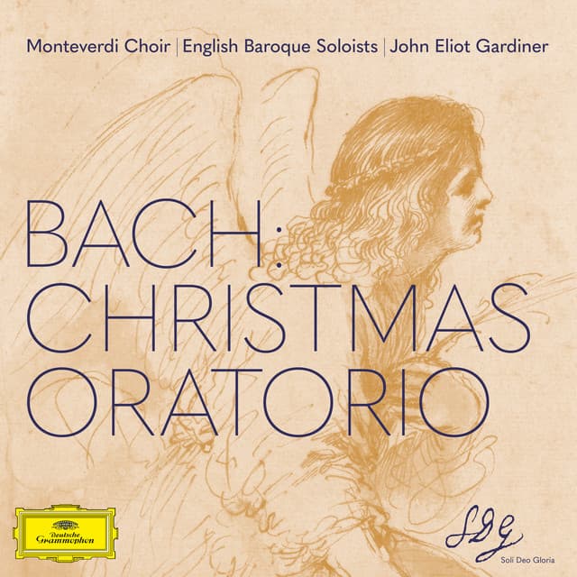 Release Cover Johann Sebastian Bach, The Monteverdi Choir, English Baroque Soloists, John Eliot Gardiner - J.S. Bach: Christmas Oratorio