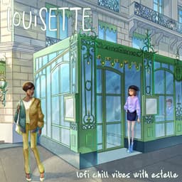 Release Cover louisette, Estelle, nom de plume - lofi chill vibes with estelle