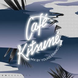 Release Cover Young Franco - Café Kitsuné Mixed by Young Franco (Night)