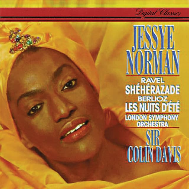 Release Cover Jessye Norman, London Symphony Orchestra, Sir Colin Davis - Berlioz: Les Nuits d'été - Ravel: Shéhérazade