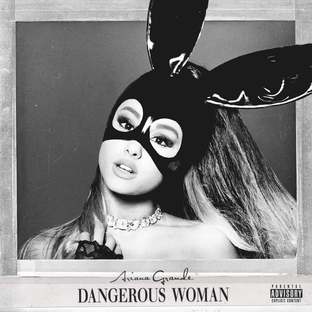 Release Cover Ariana Grande - Dangerous Woman