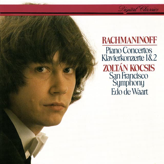 Release Cover Sergei Rachmaninoff, Zoltán Kocsis, San Francisco Symphony, Edo de Waart - Rachmaninov: Piano Concertos Nos. 1 & 2